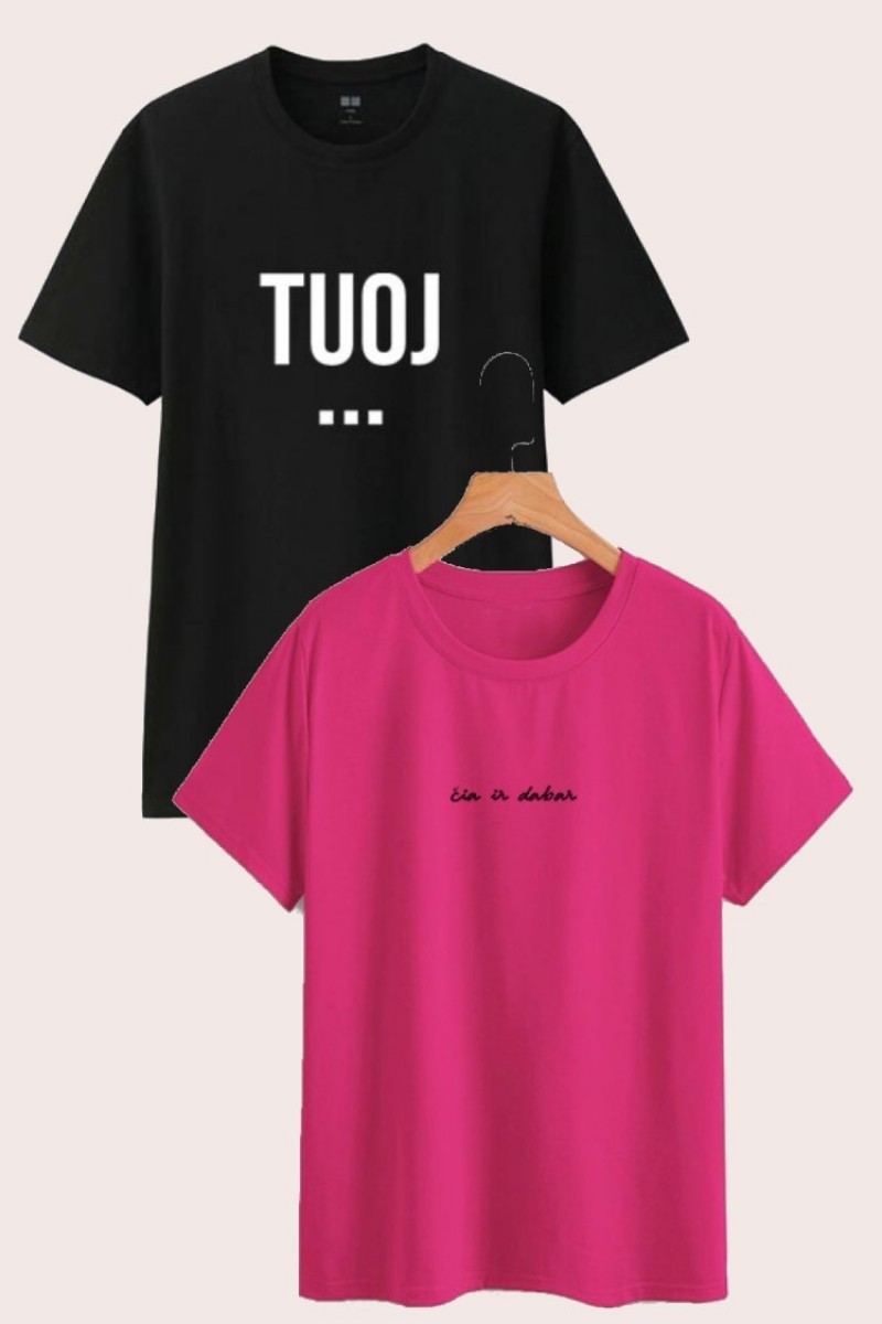 TUOJ + ČIA IR DABAR - MARŠKINĖLIŲ KOMPLEKTAS